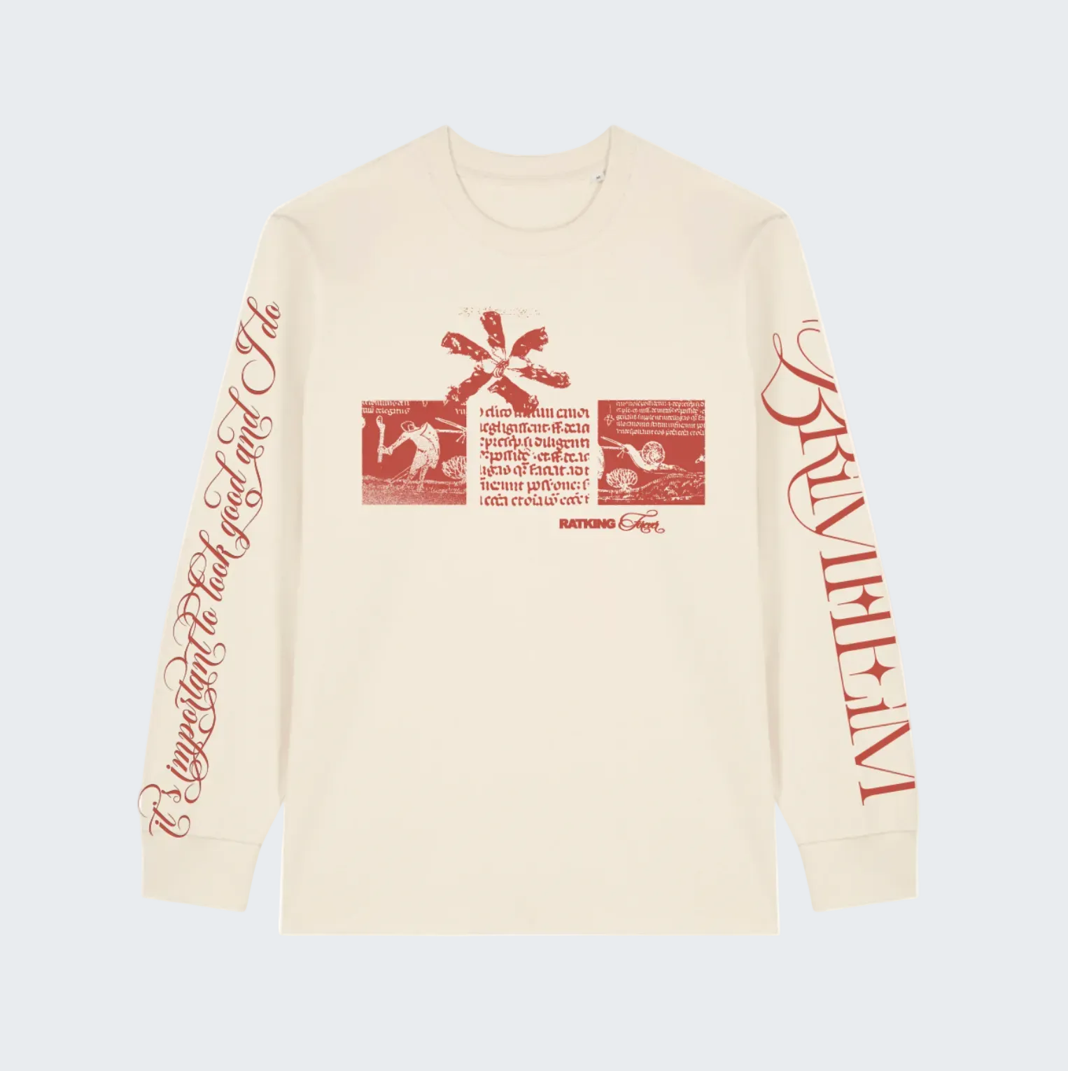 It's Important to Look Good Longsleeve