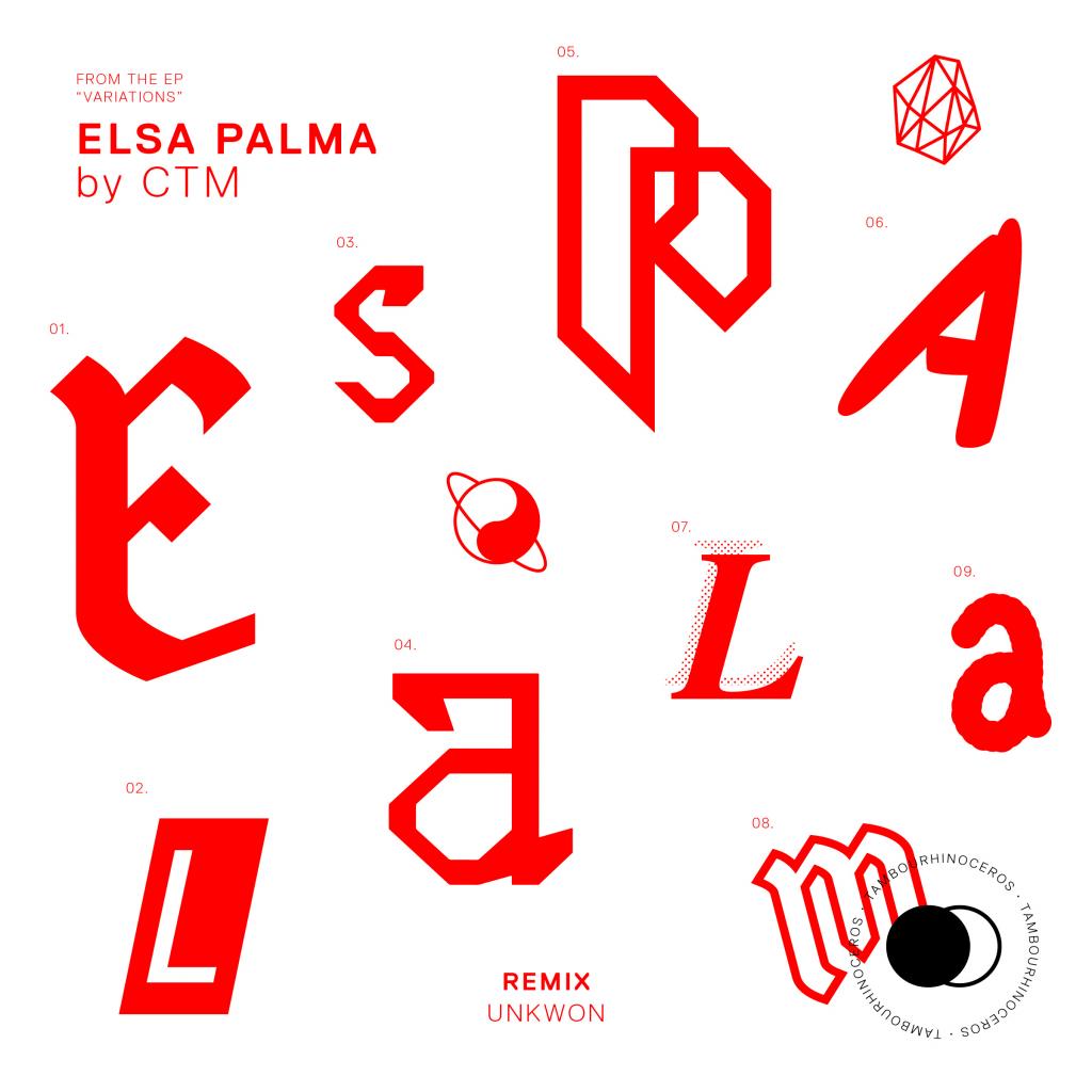CTM - Elsa Palma (UNKWON remix) by -2.jpg